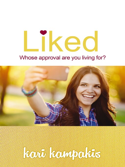 Title details for Liked by Kari Kampakis - Available